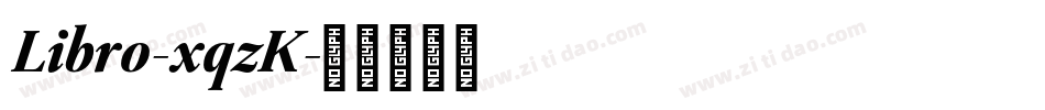 Libro-xqzK字体转换