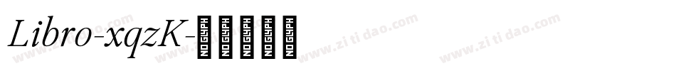 Libro-xqzK字体转换