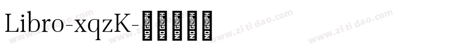 Libro-xqzK字体转换
