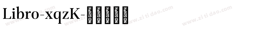 Libro-xqzK字体转换