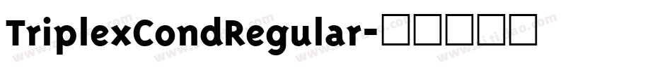 TriplexCondRegular字体转换