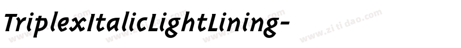 TriplexItalicLightLining字体转换