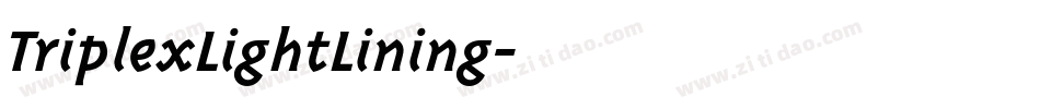 TriplexLightLining字体转换
