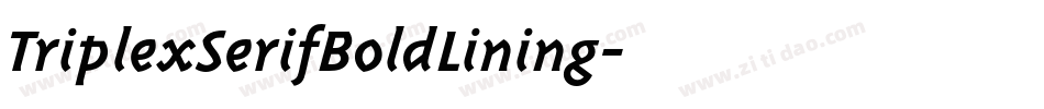 TriplexSerifBoldLining字体转换