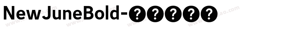 NewJuneBold字体转换