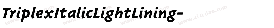 TriplexItalicLightLining字体转换
