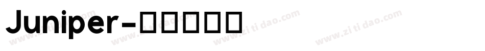 Juniper字体转换