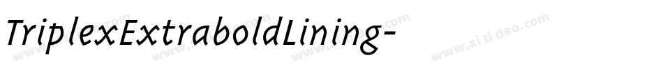 TriplexExtraboldLining字体转换