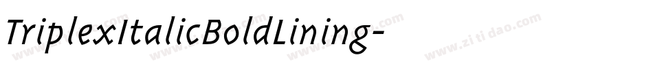 TriplexItalicBoldLining字体转换