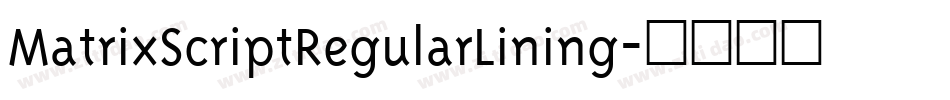 MatrixScriptRegularLining字体转换