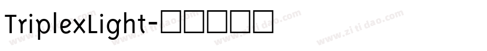 TriplexLight字体转换
