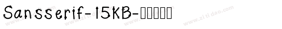 Sansserif-15KB字体转换