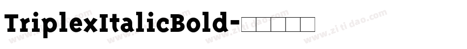 TriplexItalicBold字体转换