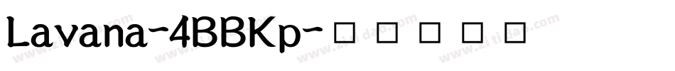 Lavana-4BBKp字体转换