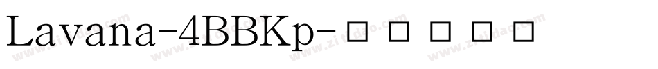 Lavana-4BBKp字体转换