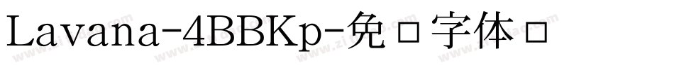 Lavana-4BBKp字体转换