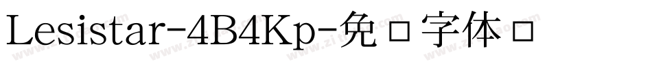 Lesistar-4B4Kp字体转换