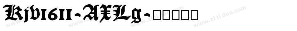 Kjv1611-AXLg字体转换