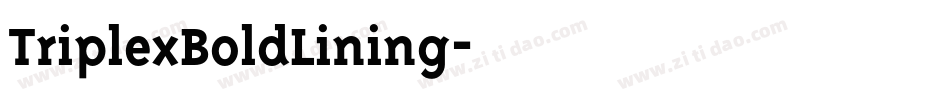 TriplexBoldLining字体转换