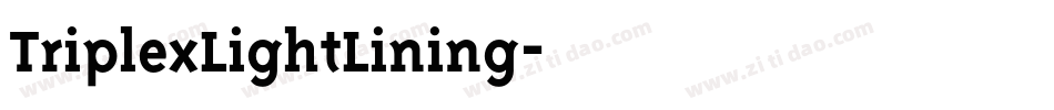 TriplexLightLining字体转换