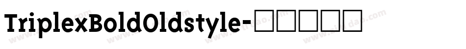 TriplexBoldOldstyle字体转换