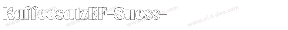 KaffeesatzEF-Suess字体转换