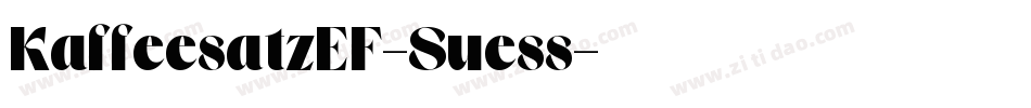 KaffeesatzEF-Suess字体转换