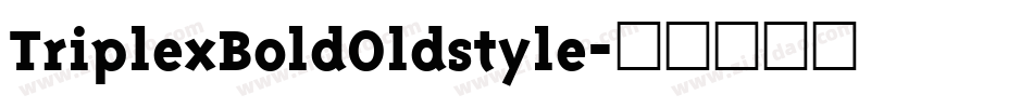 TriplexBoldOldstyle字体转换