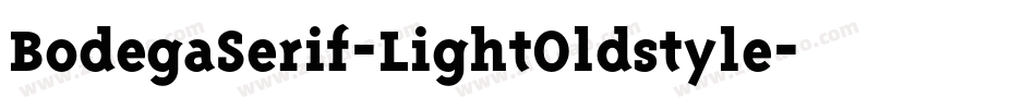 BodegaSerif-LightOldstyle字体转换