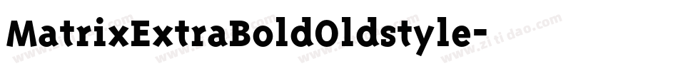 MatrixExtraBoldOldstyle字体转换