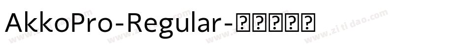 AkkoPro-Regular字体转换