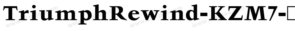TriumphRewind-KZM7字体转换