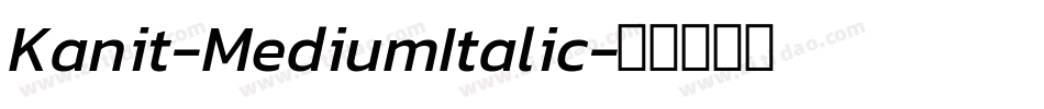Kanit-MediumItalic字体转换