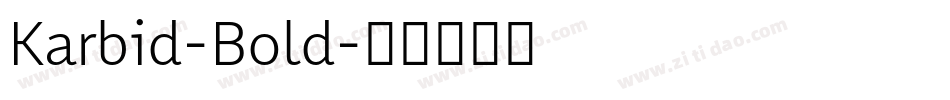 Karbid-Bold字体转换