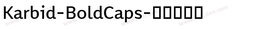 Karbid-BoldCaps字体转换