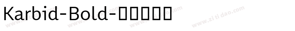 Karbid-Bold字体转换