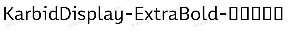 KarbidDisplay-ExtraBold字体转换