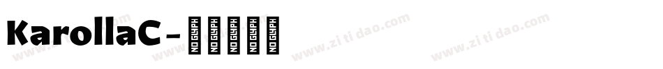 KarollaC字体转换