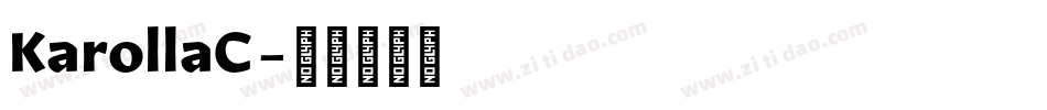 KarollaC字体转换