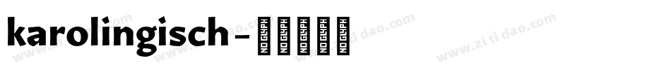 karolingisch字体转换