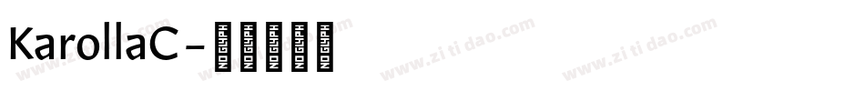 KarollaC字体转换