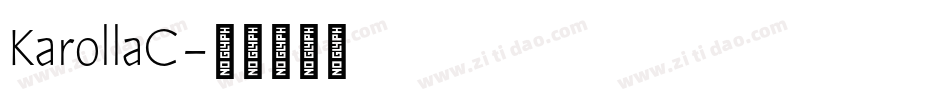 KarollaC字体转换
