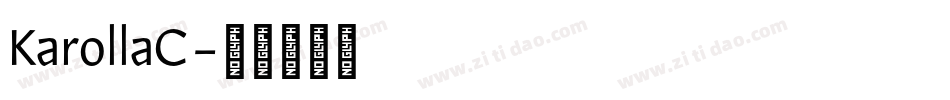KarollaC字体转换