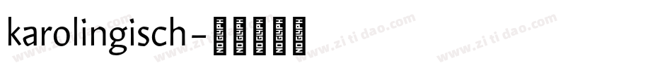 karolingisch字体转换