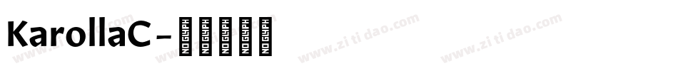 KarollaC字体转换