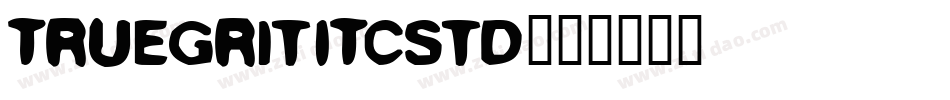 TrueGritITCStd字体转换