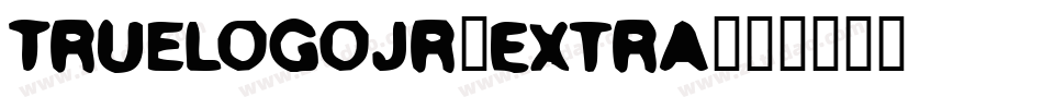 TrueLogoJr-Extra字体转换