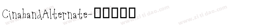 CinahandAlternate字体转换