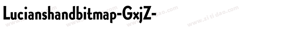 Lucianshandbitmap-GxjZ字体转换