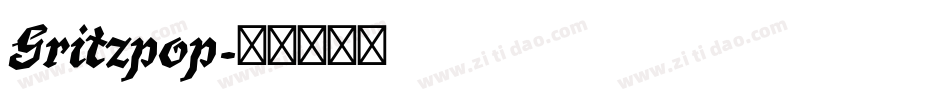 Gritzpop字体转换